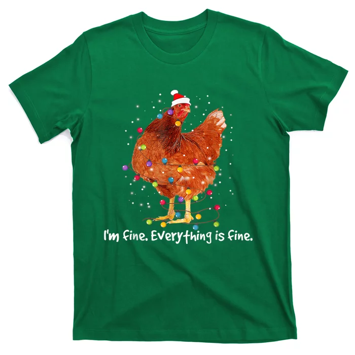 Chicken Xmas Lights I'm Fine Everything Is Fine Christmas T-Shirt