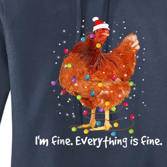 Chicken Xmas Lights I'm Fine Everything Is Fine Christmas Women's Pullover Hoodie