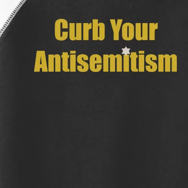 Curb Your Antisemitism Support Israel Toddler Fine Jersey T-Shirt