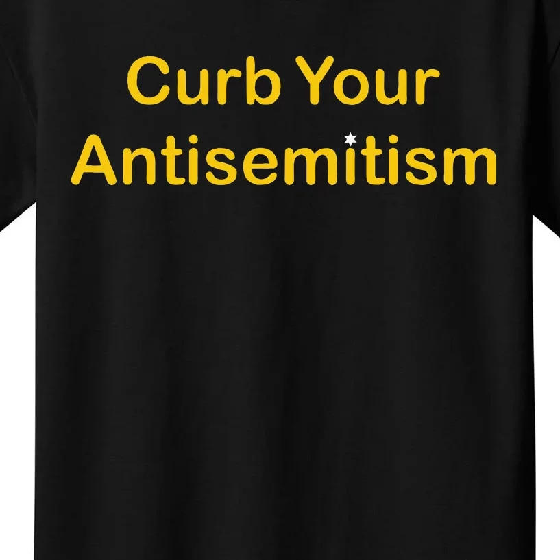 Curb Your Antisemitism Stand Against Hate And Discrimination Kids T-Shirt