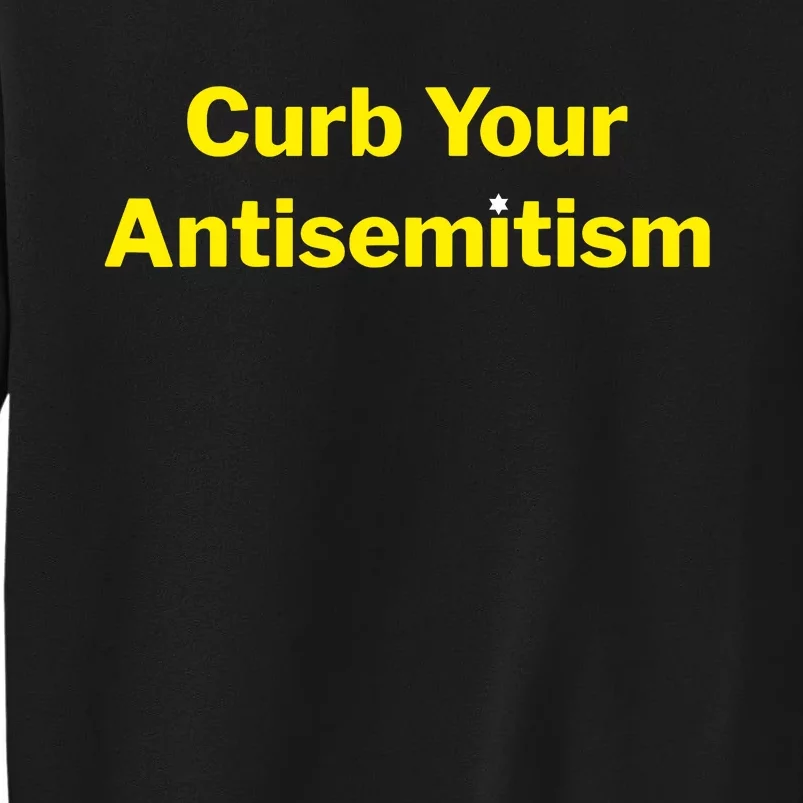 Curb Your Antisemitism Stand Against Hate And Discrimination Sweatshirt