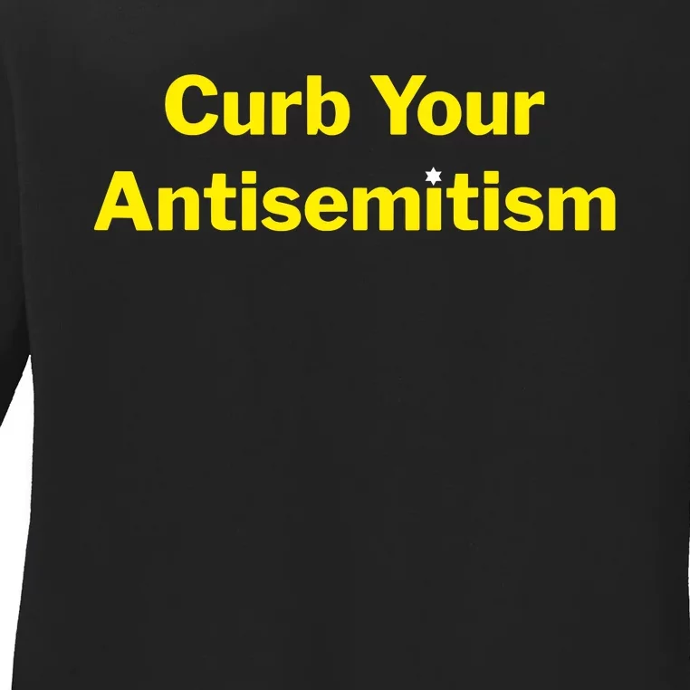 Curb Your Antisemitism Stand Against Hate And Discrimination Ladies Long Sleeve Shirt