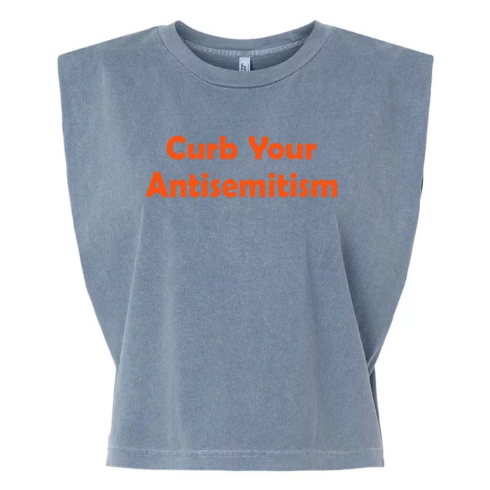 Curb Your Antisemitism Garment-Dyed Women's Muscle Tee