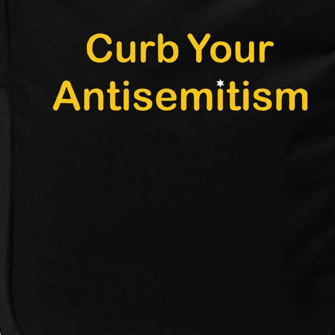 Curb Your Antisemitism Stand Against Hate And Discrimination Impact Tech Backpack