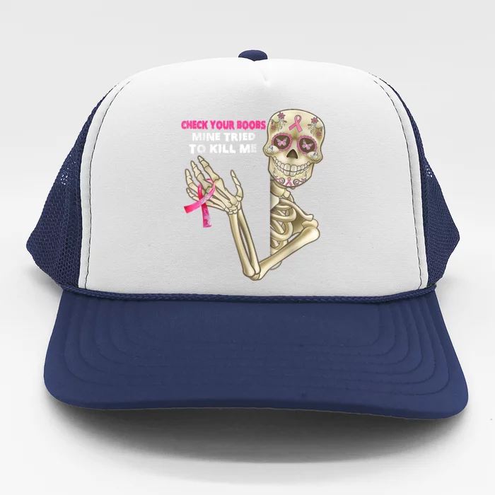 Check Your Boobs Skeleton Hand Breast Cancer Awareness Gifts Trucker Hat