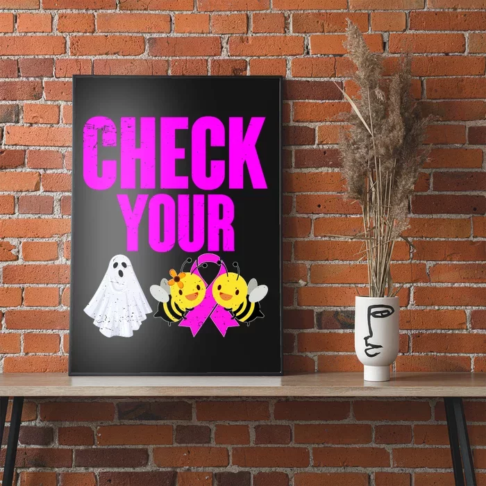 Check Your Boo Bees Breast Cancer Halloween Cute Poster