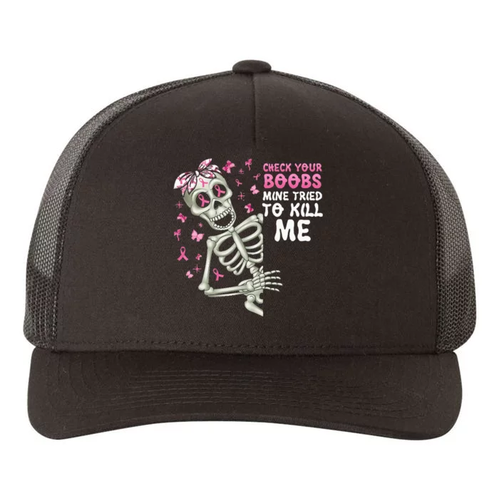 Check Your Boobs Mine Tried To Kill Mehalloween Ribbon Yupoong Adult 5-Panel Trucker Hat