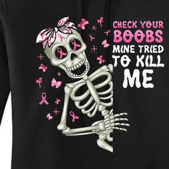 Check Your Boobs Mine Tried To Kill Mehalloween Ribbon Women's Pullover Hoodie