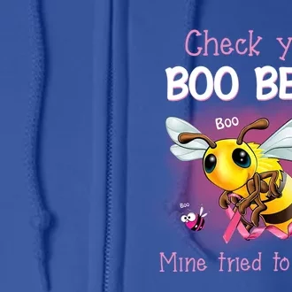 Check Your Boo Bees Mine Tried To KiLl Me Meaningful Gift Full Zip Hoodie