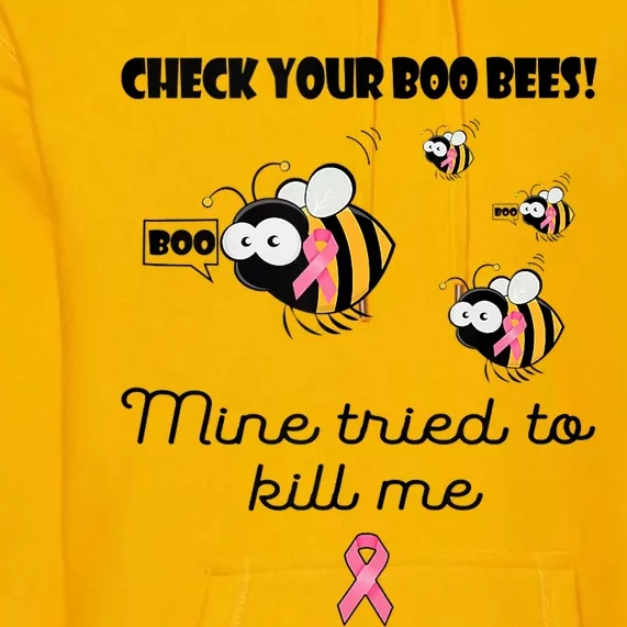 Check Your Boo Bees Mine Tried To Breast Cancer Awareness Premium Hoodie