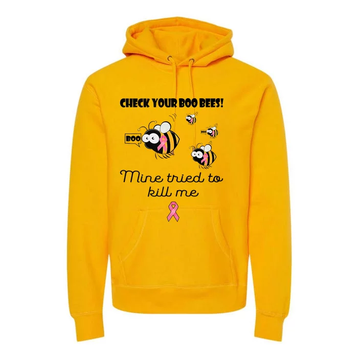 Check Your Boo Bees Mine Tried To Breast Cancer Awareness Premium Hoodie