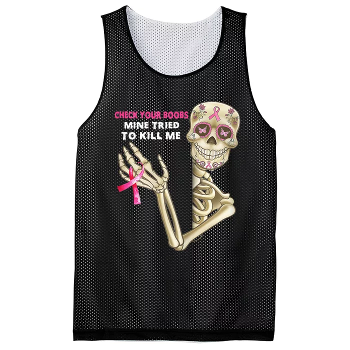 Check Your Boobs Mine Tried To Kill Me Sugar Skull Skeleton Mesh Reversible Basketball Jersey Tank