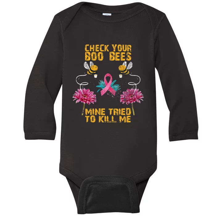 Check Your Boo Bees Mine Tried To Kill Me Funny Mothers Day Baby Long Sleeve Bodysuit