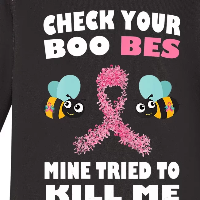 Check Your Boo Bees Mine Tried To Kill Me Funny Mothers Day Baby Long Sleeve Bodysuit