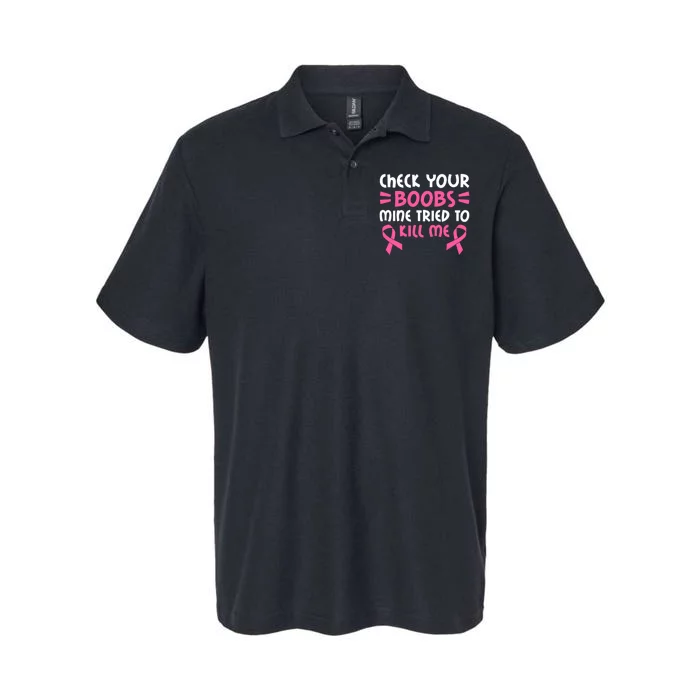 Check Your Boobs Mine Tried To Kill Me Ribbon Softstyle Adult Sport Polo