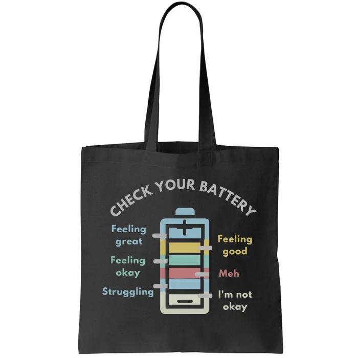 Check Your Battery Funny Therapist Tote Bag