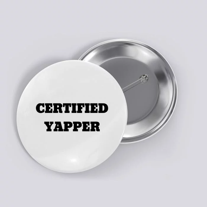 Certified Yapper Button