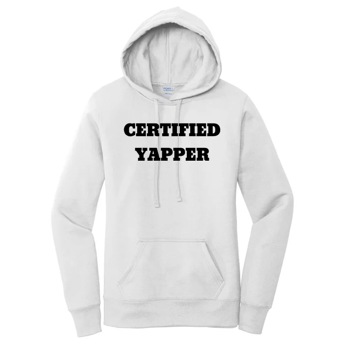 Certified Yapper Women's Pullover Hoodie