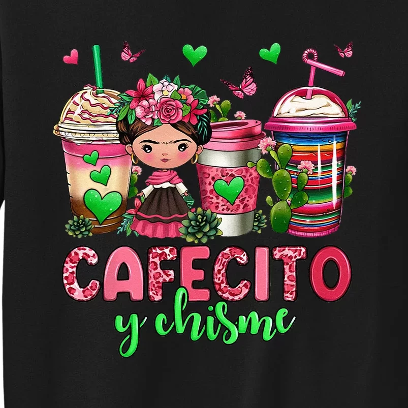 Cafecito Y Chisme Funny Spanish Mexican Coffee Lover Sweatshirt