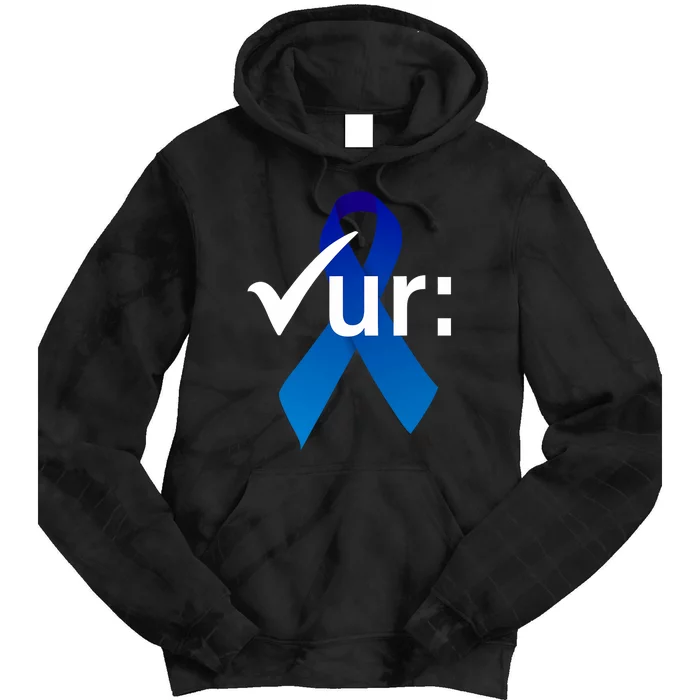 Check Your Colon Colorectal Cancer Awareness Blue Ribbon Tie Dye Hoodie