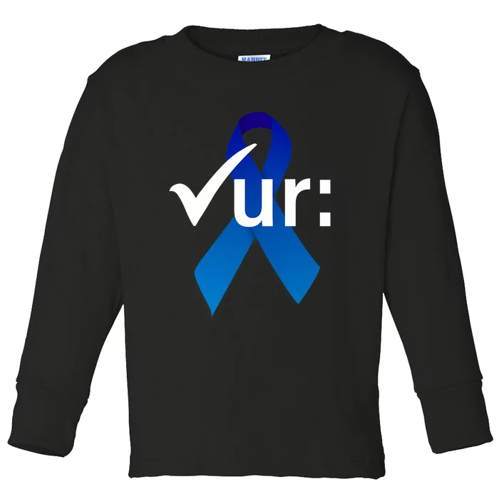 Check Your Colon Colorectal Cancer Awareness Blue Ribbon Toddler Long Sleeve Shirt