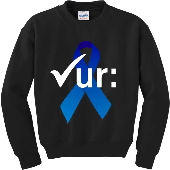 Check Your Colon Colorectal Cancer Awareness Blue Ribbon Kids Sweatshirt