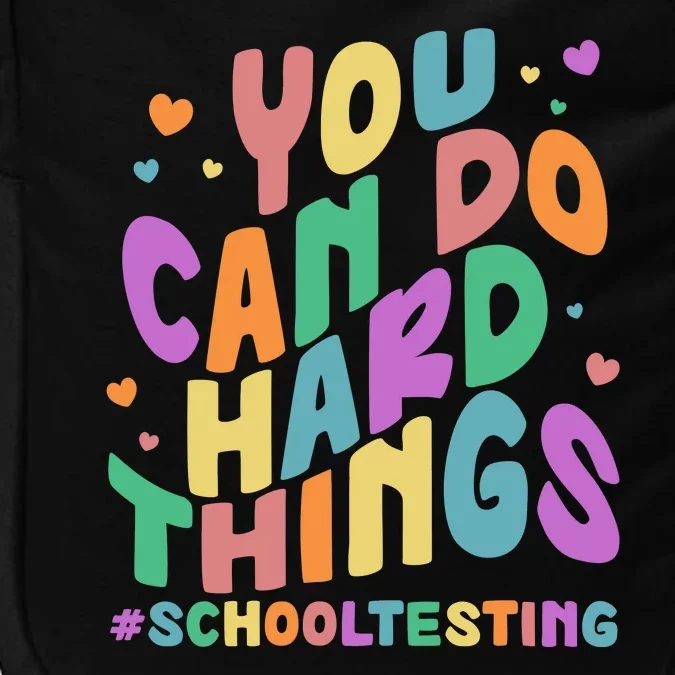 Cute You Can Do Hard Things #School Testing Impact Tech Backpack