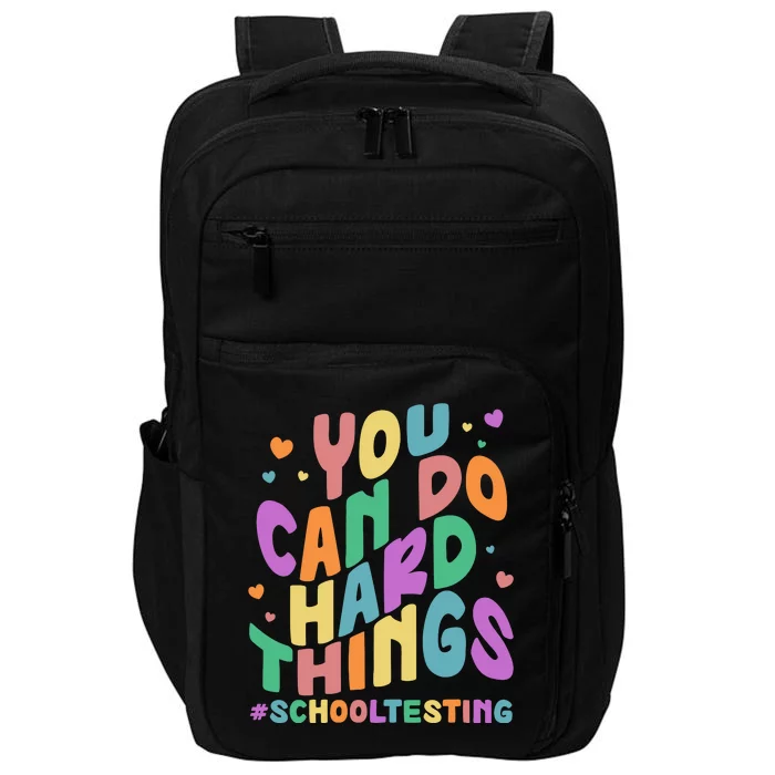 Cute You Can Do Hard Things #School Testing Impact Tech Backpack