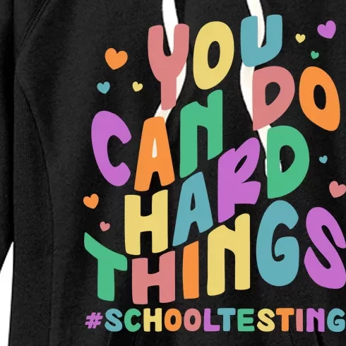 Cute You Can Do Hard Things #School Testing Women's Fleece Hoodie