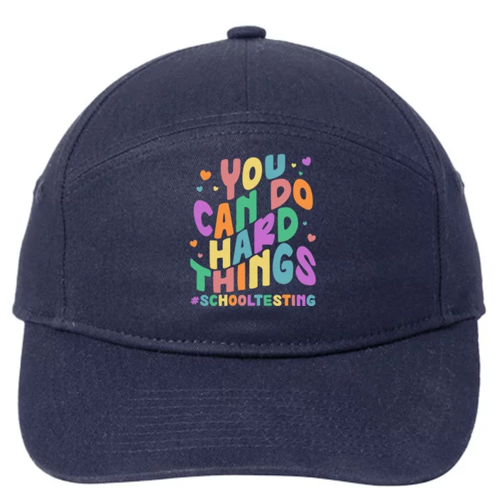 Cute You Can Do Hard Things #School Testing 7-Panel Snapback Hat