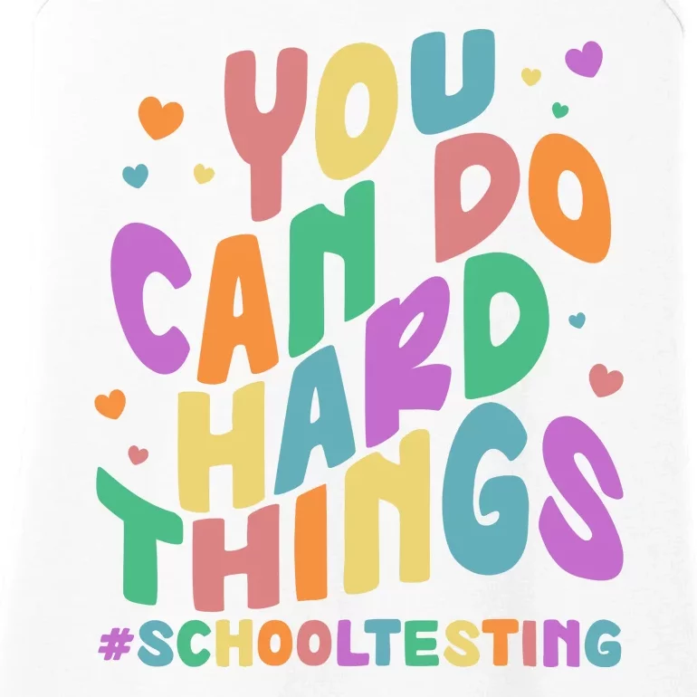 Cute You Can Do Hard Things #School Testing Ladies Essential Tank