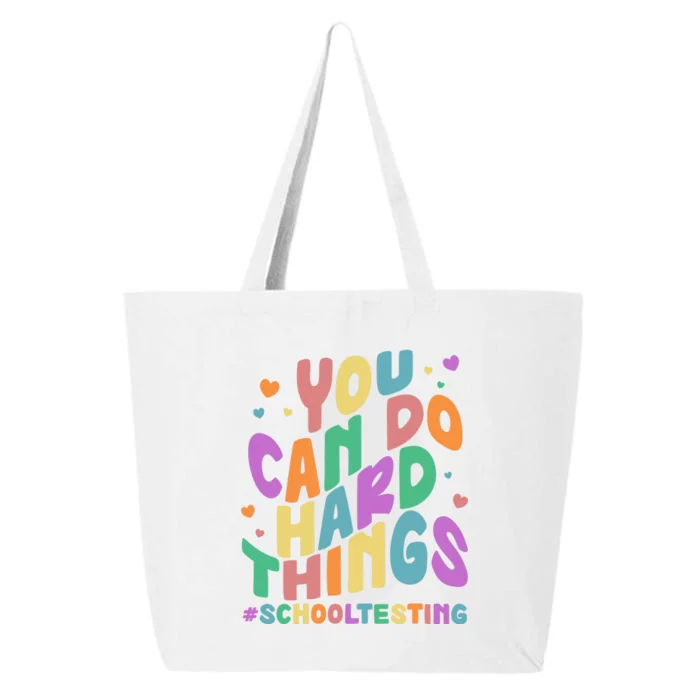 Cute You Can Do Hard Things #School Testing 25L Jumbo Tote