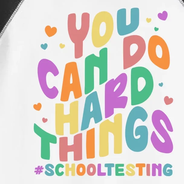 Cute You Can Do Hard Things #School Testing Toddler Fine Jersey T-Shirt