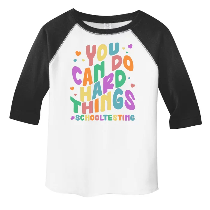 Cute You Can Do Hard Things #School Testing Toddler Fine Jersey T-Shirt