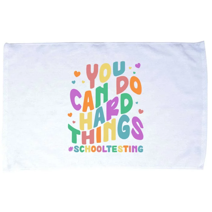 Cute You Can Do Hard Things #School Testing Microfiber Hand Towel