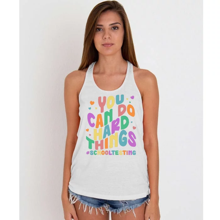 Cute You Can Do Hard Things #School Testing Women's Knotted Racerback Tank