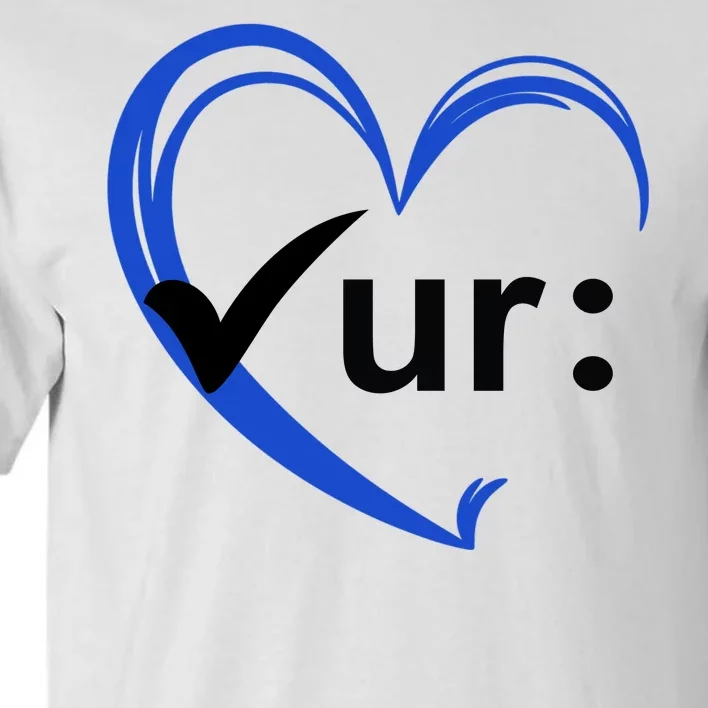 Check Your Colon Cancer Awareness Heart Tall T-Shirt