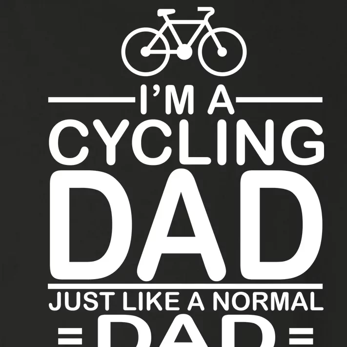 Cycling Dad , Like Normal Dad Except Much Cooler Toddler Long Sleeve Shirt