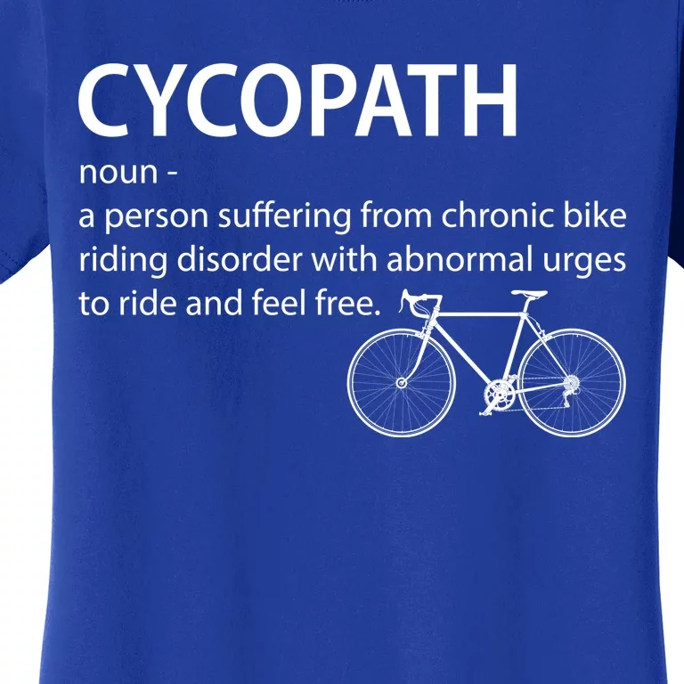 Cycopath Bike Rider Women's T-Shirt