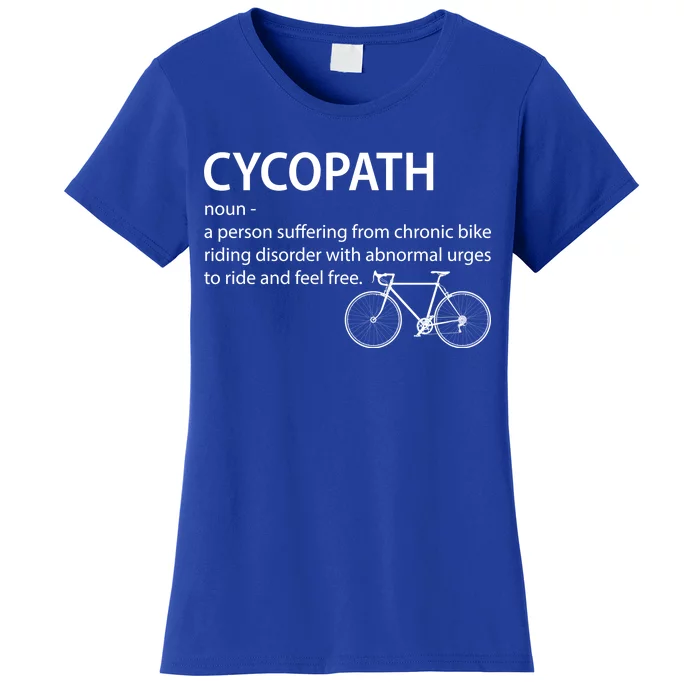 Cycopath Bike Rider Women's T-Shirt