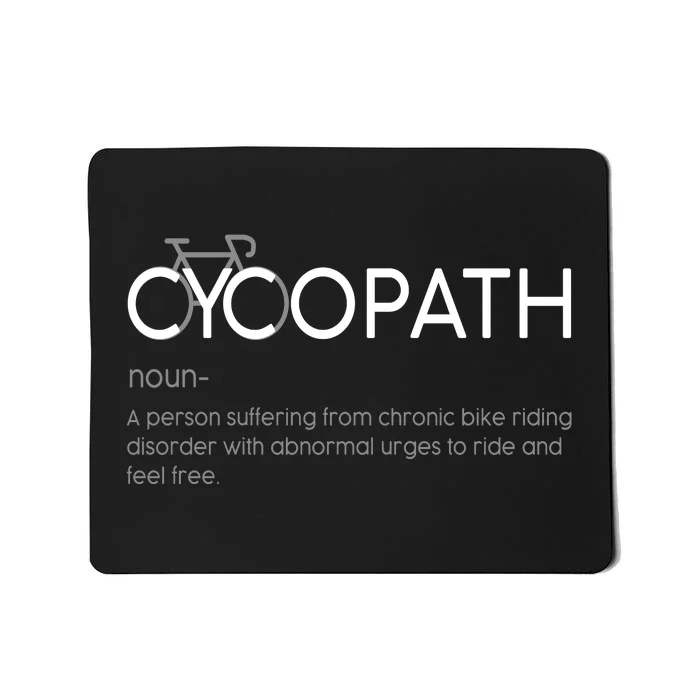 Cycopath Definition Biking Bike Cycling Mousepad