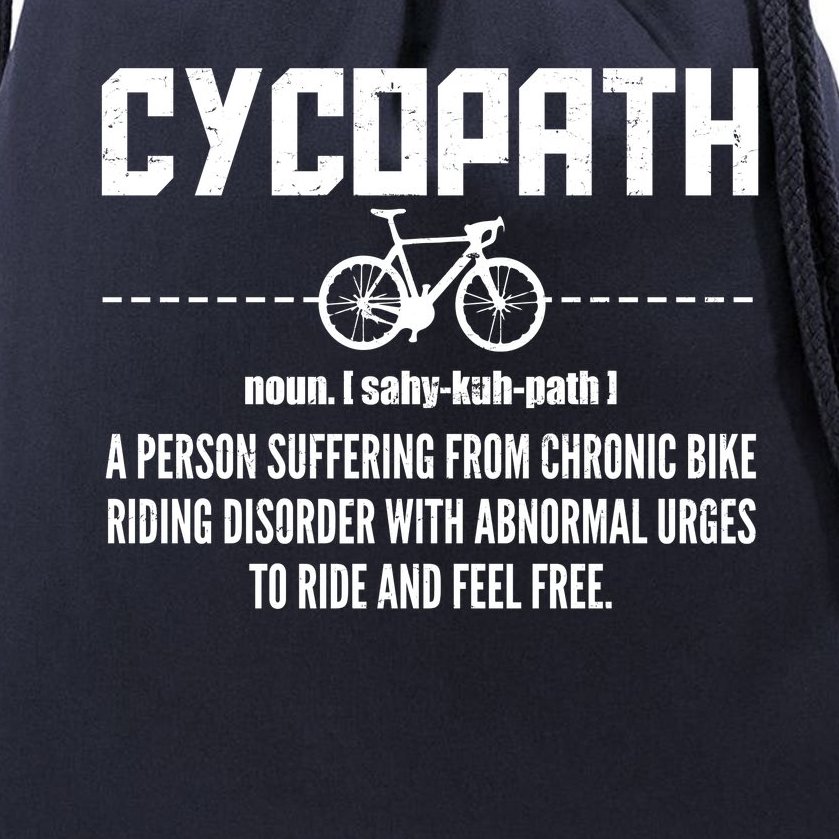 Cycopath Definition Biking Cycling Drawstring Bag