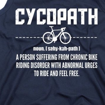 Cycopath Definition Biking Cycling Tank Top