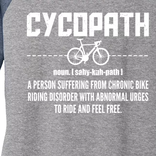 Cycopath Definition Biking Cycling Women's Tri-Blend 3/4-Sleeve Raglan Shirt