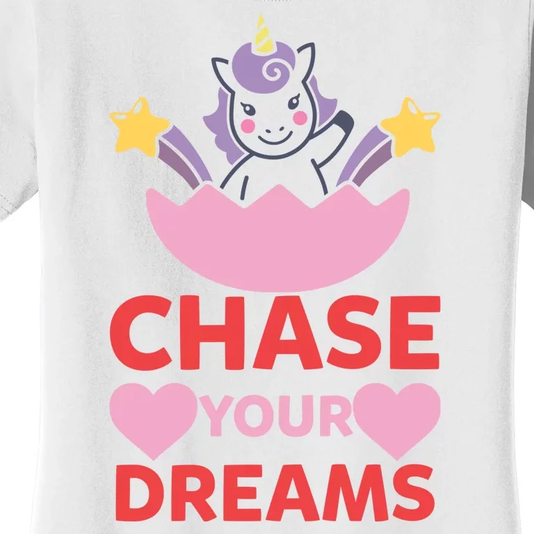 Chase Your Dreams Women's T-Shirt