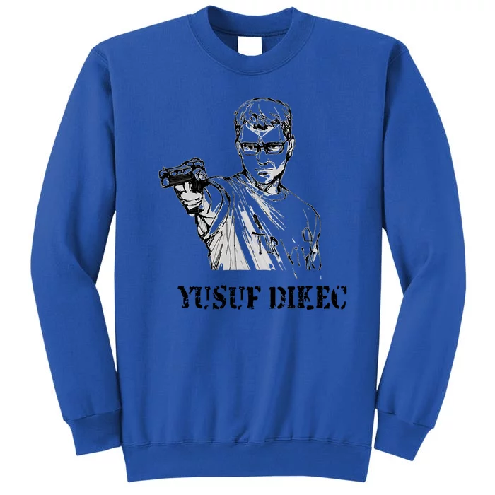 Cool Yusuf Dikec Tall Sweatshirt