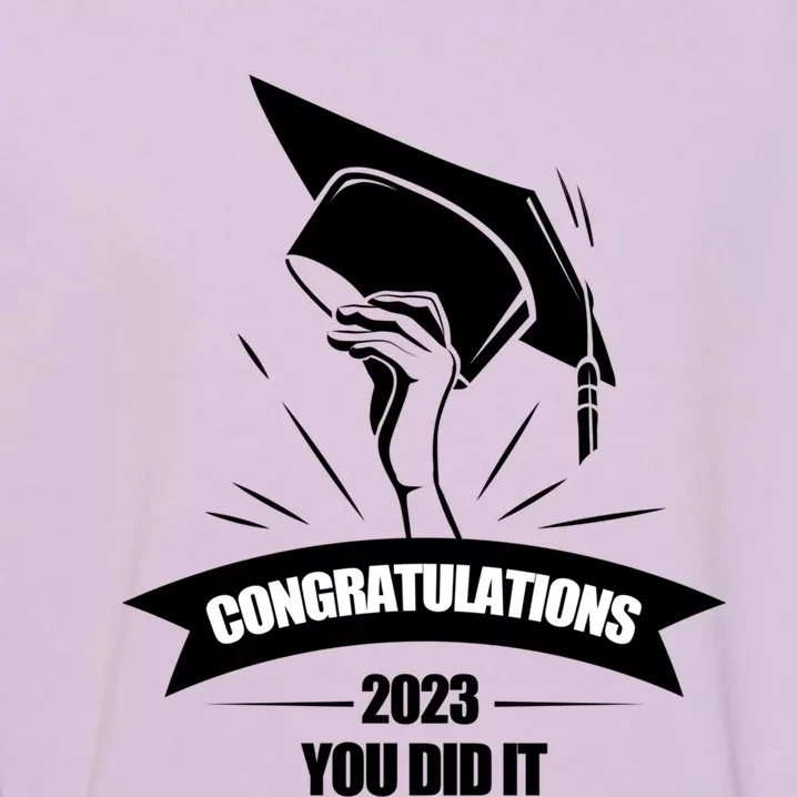 Congratulations You Did It Proud Parents Graduation Family Gift Garment-Dyed Sweatshirt