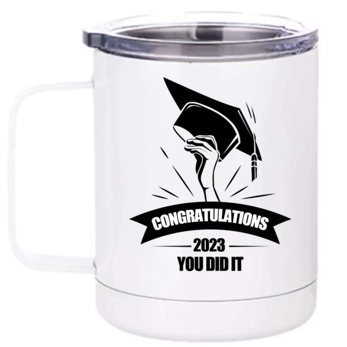 Congratulations You Did It Proud Parents Graduation Family Gift Front & Back 12oz Stainless Steel Tumbler Cup