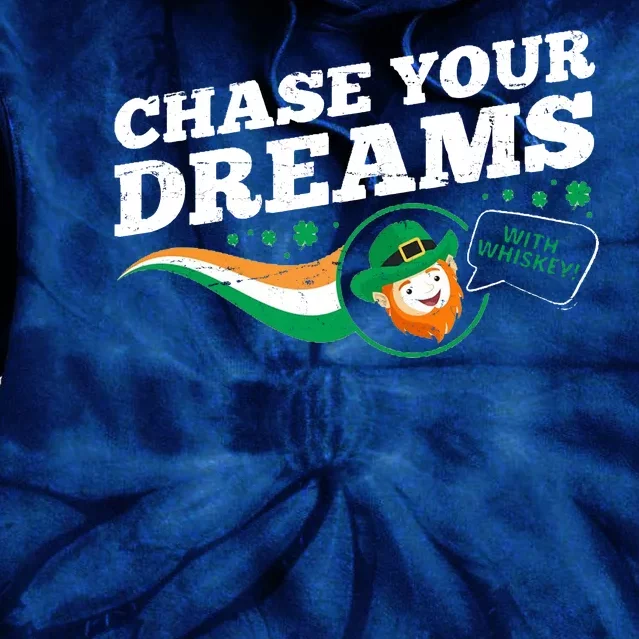 Chase Your Dreams With Whisky Leprechaun Tie Dye Hoodie