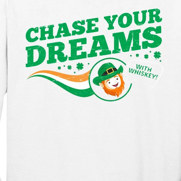 Chase Your Dreams With Whisky Leprechaun Long Sleeve Shirt